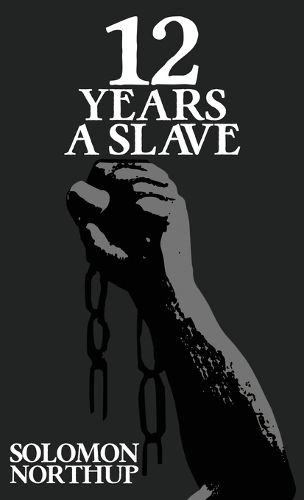 Cover image for Twelve Years A Slave