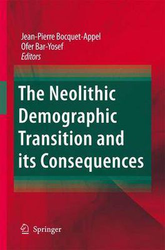 Cover image for The Neolithic Demographic Transition and its Consequences