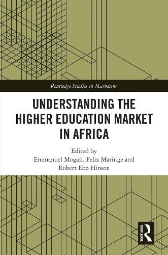 Cover image for Understanding the Higher Education Market in Africa