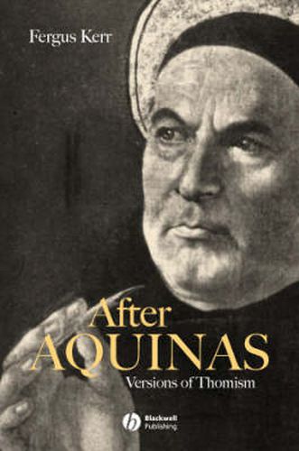 Cover image for After Aquinas: Versions of Thomism