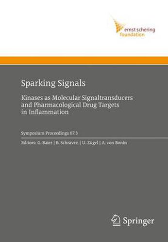 Cover image for Sparking Signals: Kinases as Molecular Signaltransducers and Pharmacological Drug Targets in Inflammation