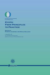 Cover image for Kyoto: From Principles to Practice: From Principles to Practice