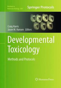 Cover image for Developmental Toxicology: Methods and Protocols