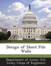 Cover image for Design of Sheet Pile Walls