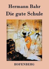 Cover image for Die gute Schule