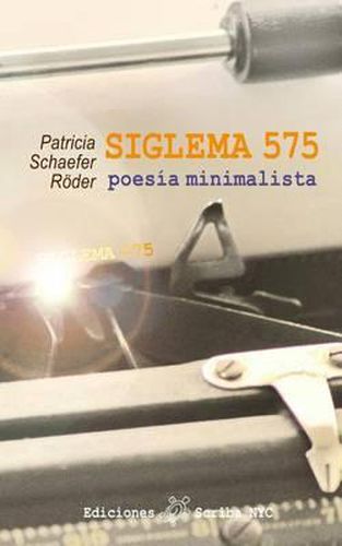 Cover image for SIGLEMA 575 poesia minimalista