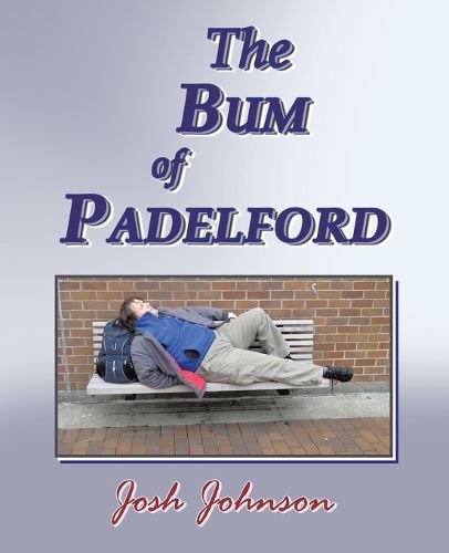 Cover image for The Bum of Padelford