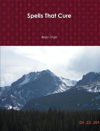 Cover image for Spells That Cure