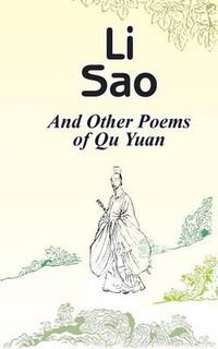 Cover image for Li Sao: And Other Poems of Qu Yuan