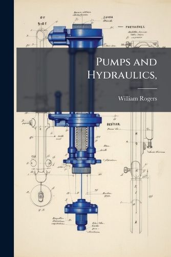 Cover image for Pumps and Hydraulics,