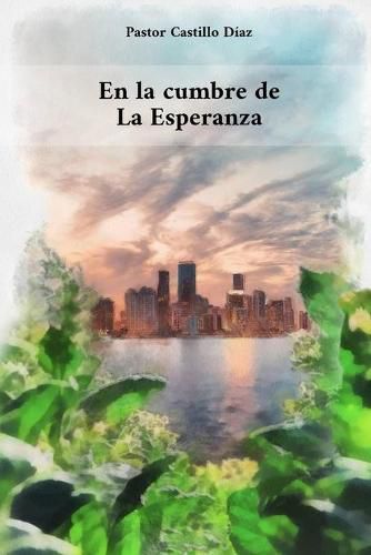 Cover image for En la cumbre de La Esperanza