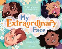 Cover image for My Extraordinary Face