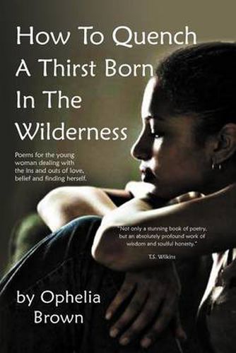 Cover image for How To Quench A Thirst Born In The Wilderness