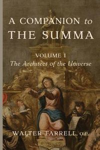 Cover image for A Companion to the Summa-Volume I