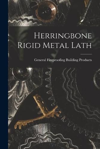 Cover image for Herringbone Rigid Metal Lath