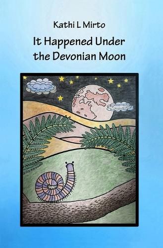 Cover image for It Happened Under the Devonian Moon
