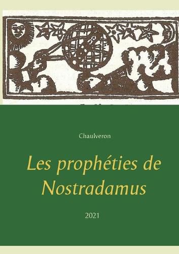 Les propheties de Nostradamus