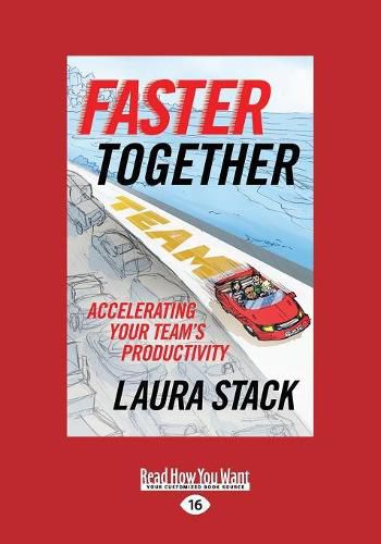 Faster Together: Accelerating Your Team's Productivity