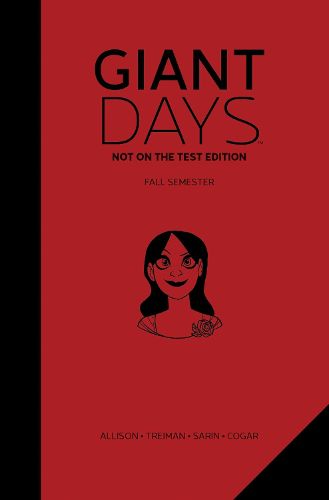 Cover image for Giant Days: Not On the Test Edition Vol. 1