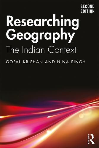 Researching Geography: The Indian Context