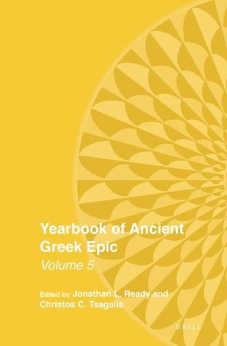 Yearbook of Ancient Greek Epic: Volume 5