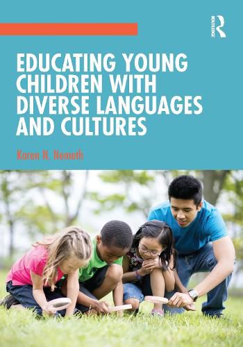 Cover image for Educating Young Children with Diverse Languages and Cultures