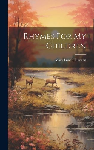 Cover image for Rhymes For My Children