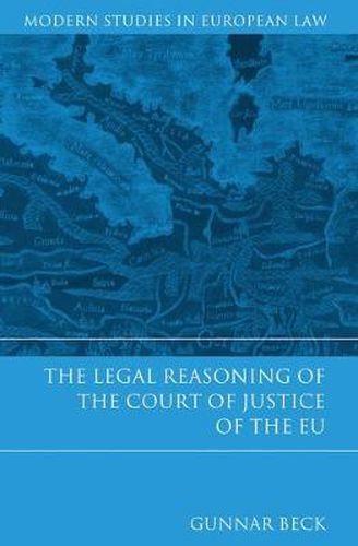 Cover image for The Legal Reasoning of the Court of Justice of the EU