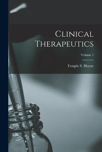 Cover image for Clinical Therapeutics; Volume 1