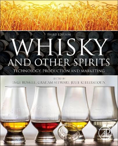 Cover image for Whisky and Other Spirits: Technology, Production and Marketing