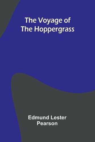 Cover image for The Voyage of the Hoppergrass