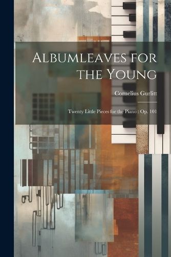 Cover image for Albumleaves for the Young