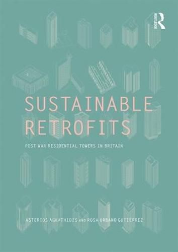 Cover image for Sustainable Retrofits: Post-War Residential Towers in Britain