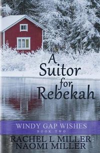 Cover image for A Suitor for Rebekah