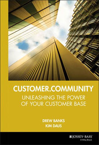 Cover image for Customer.Community: Unleashing the Power of Your Customer Base