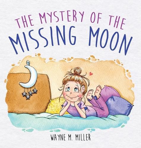 Cover image for The Mystery of the Missing Moon