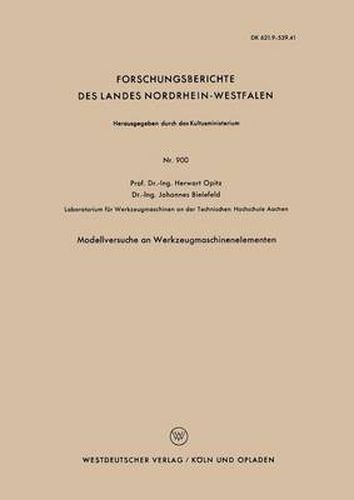 Cover image for Modellversuche an Werkzeugmaschinenelementen