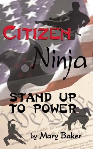 Cover image for Citizen Ninja: Stand Up to Power