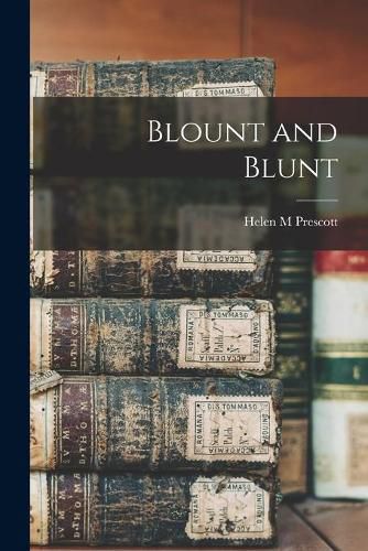 Cover image for Blount and Blunt