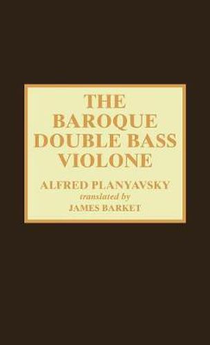 Cover image for The Baroque Double Bass Violone