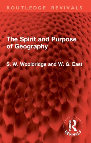 Cover image for The Spirit and Purpose of Geography