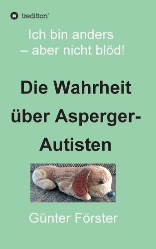 Cover image for Die Wahrheit uber Asperger-Autisten