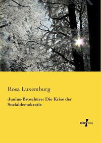 Cover image for Junius-Broschure: Die Krise der Sozialdemokratie