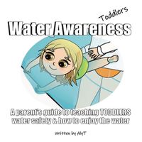 Cover image for Water Awareness Toddlers