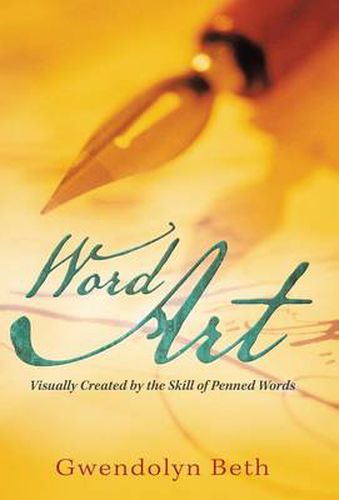 Cover image for Word Art: Visually Created by the Skill of Penned Words