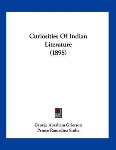 Curiosities of Indian Literature (1895)