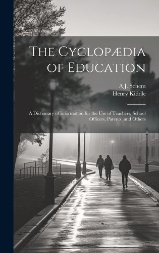 The Cyclop?dia of Education