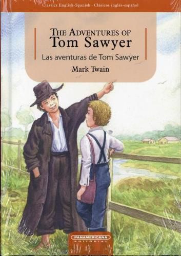 Cover image for The Adventures of Tom Sawyer / Las Aventuras de Tom Sawyer