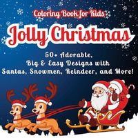 Cover image for Jolly Christmas Coloring Book for Kids