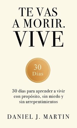 Cover image for Te vas a morir. Vive